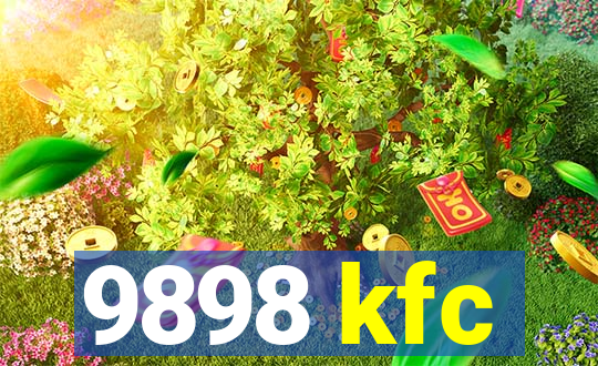 9898 kfc